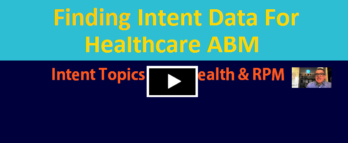 how to find intent data for healthcare campaign