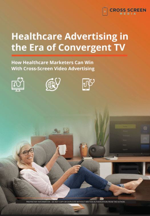Healthcare Advertising in the Era of Convergent TV