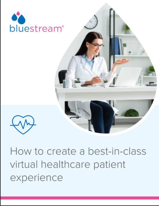 Virtual Care Experience Bluestream