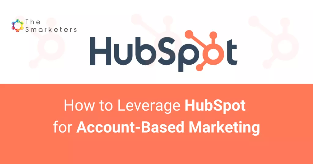 Hubspot for Account based marketing