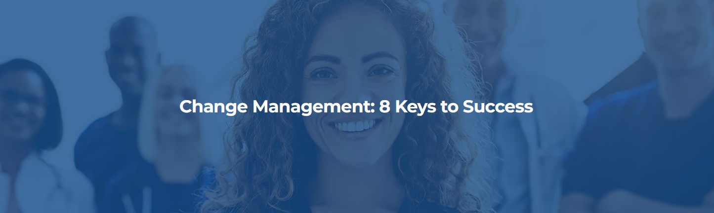 Change Management 8 Keys to Success img